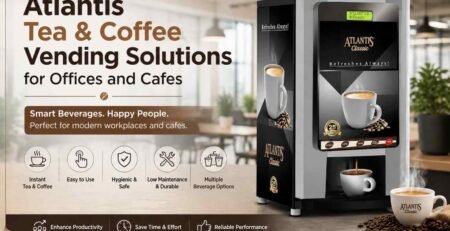 Atlantis Tea & Coffee Vending Solutions for Offices and Cafes- S D Enterprises